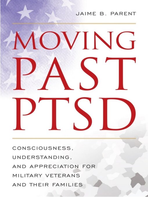 Cover image for Moving Past PTSD